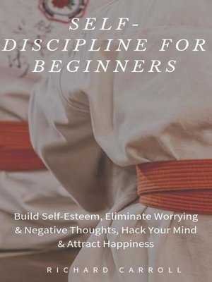 cover image of Self-Discipline For Beginners